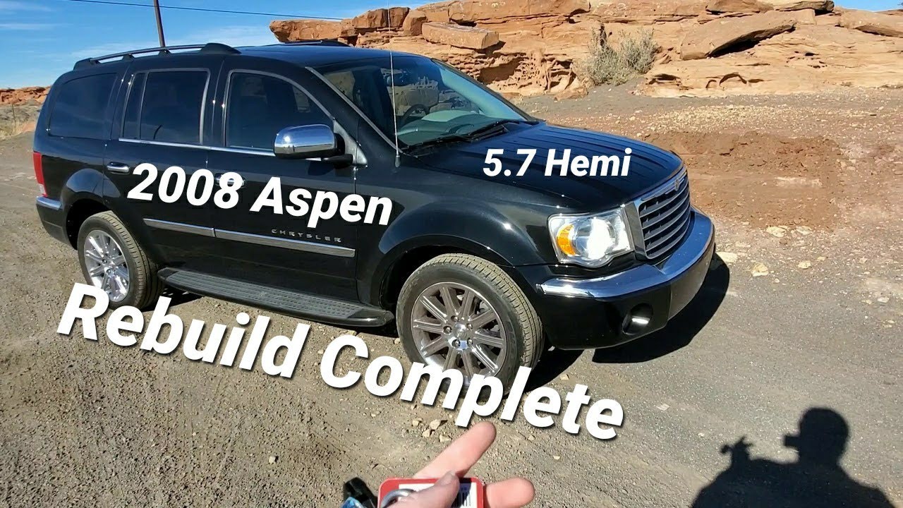 Rebuild Complete,  2008 Chrysler Aspen 5.7, Luxury for Cheap