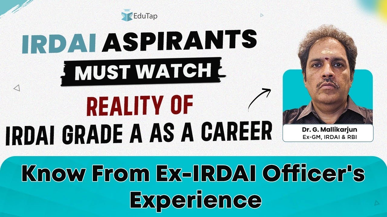 IRDAI Grade A Job Profile, Salary, Perks & Allowances | IRDAI Officer Lifestyle & Work Life | EduTap