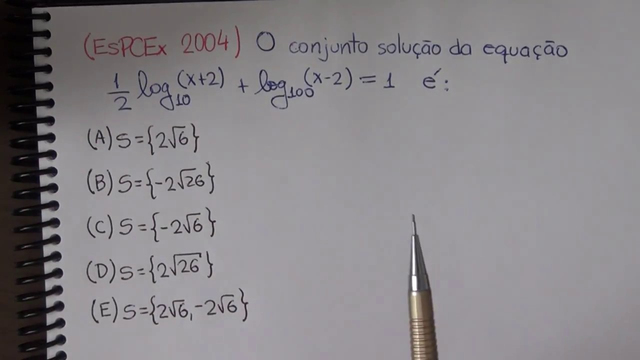 EsPCEx 2004 - Questão de Logaritmos