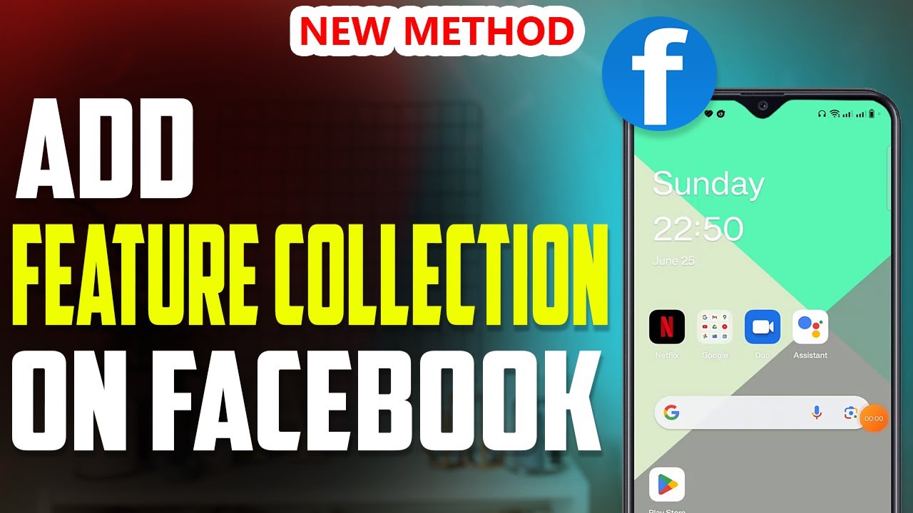 How To add feature collection on Facebook 2023