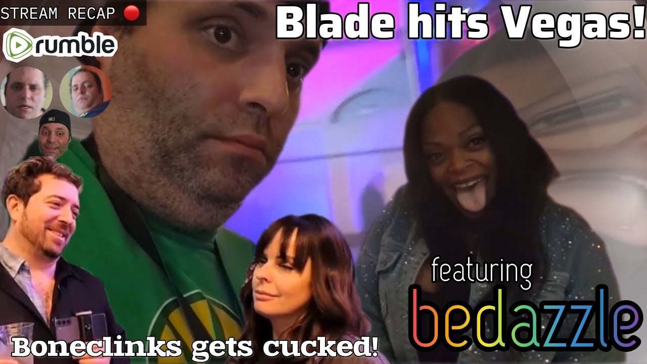 ONLYUSEmeBLADE Hits Vegas, Falls In Love! [FULL RUMBLE STREAM RECAP]