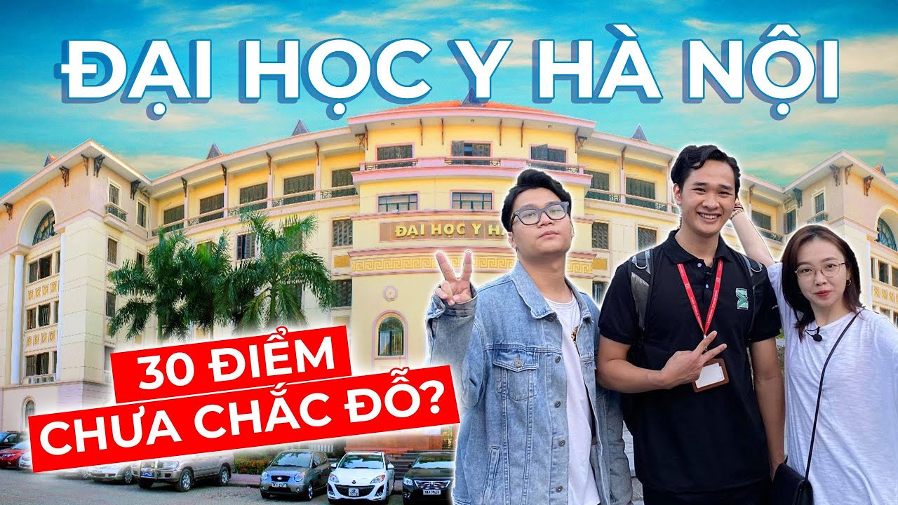 Vlog Mi Sơn: Review ĐH Y Hà Nội : Trường 30 điểm chưa chắc đỗ ??