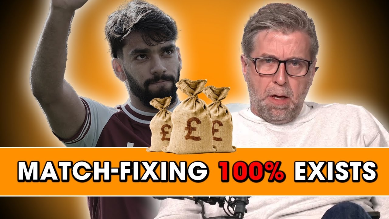 Match-Fixing '100%' EXISTS in Football?!