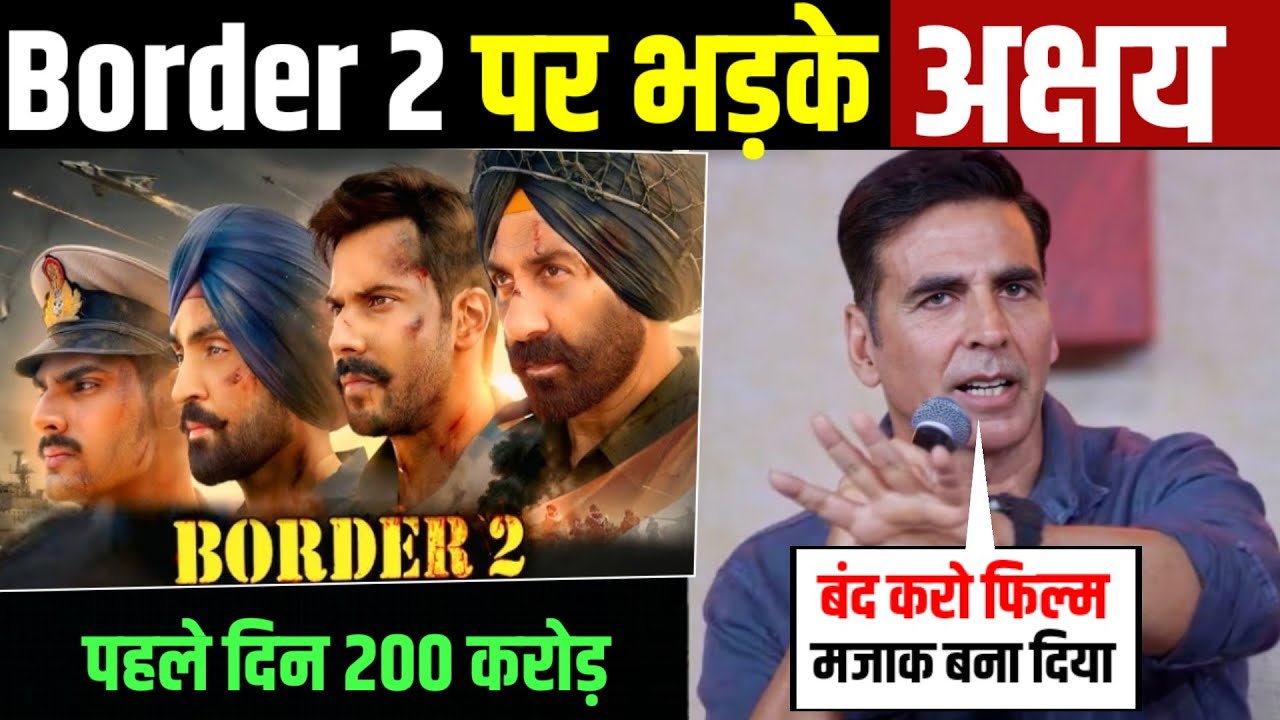 Border 2 Teaser Reaction | Akshay Kumar का बयान सुनकर Fans Shocked | Sunny Deol Angry Look