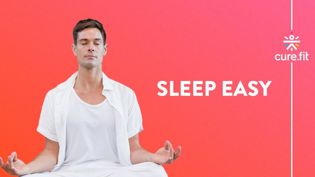 Sleep Easy  | Session 1