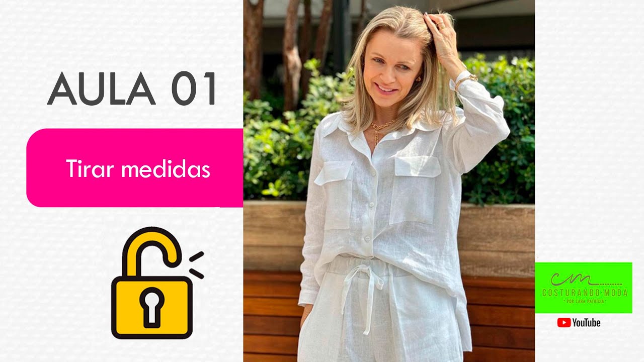AULA 1 | Lista de Materiais e como tirar as medidas | JORNADA COSTURANDO MODA VERSÃO LINHO