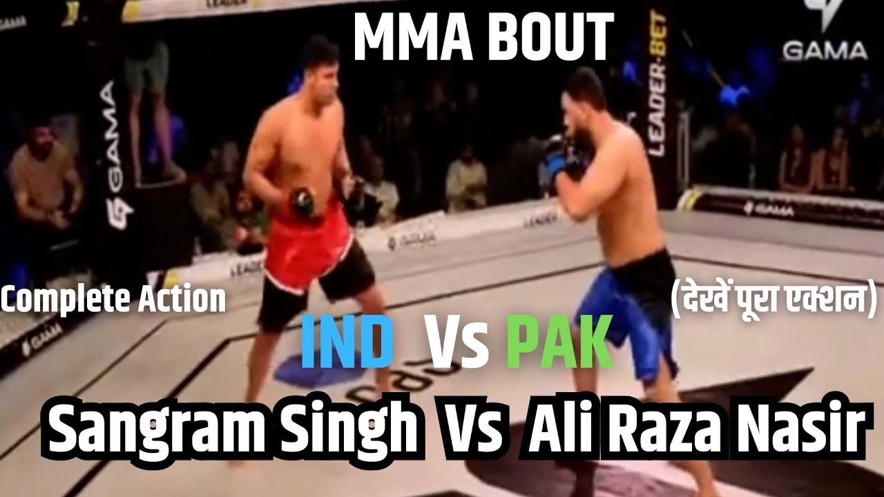 MMA की bout .... देखें पूरा Action India bt Pakistan ...Sangram Singh beat Ali Raza