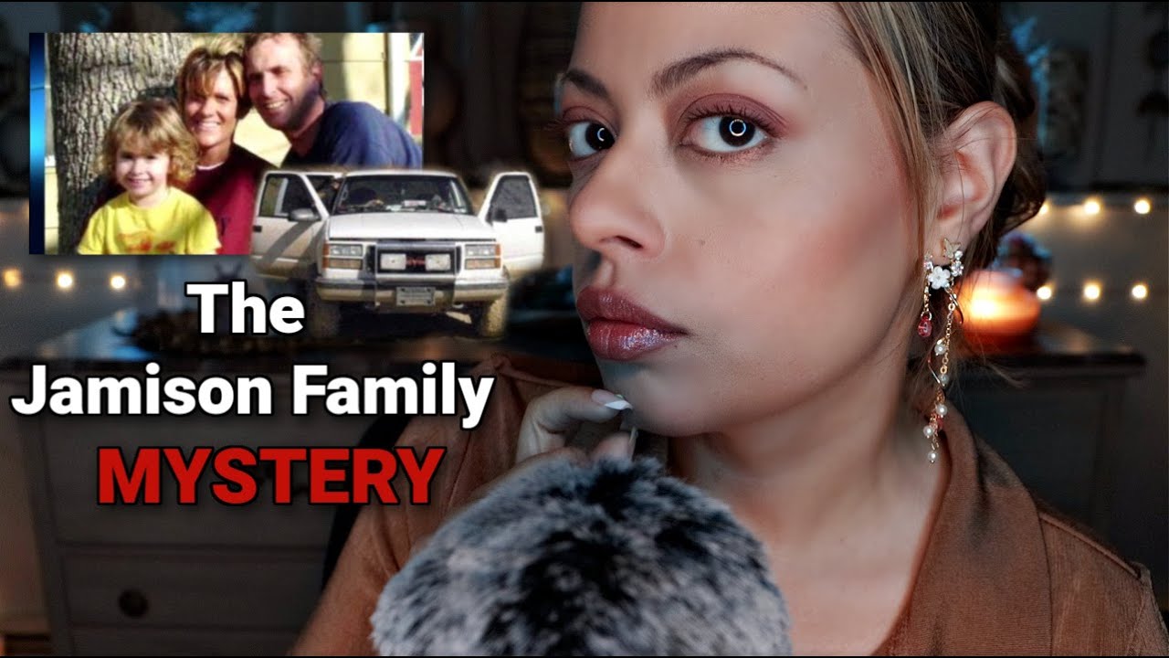 ASMR| Mystery: The UNEXPLAINED Case of The Jamison Family - Bizarre Behavior Caught on Tape