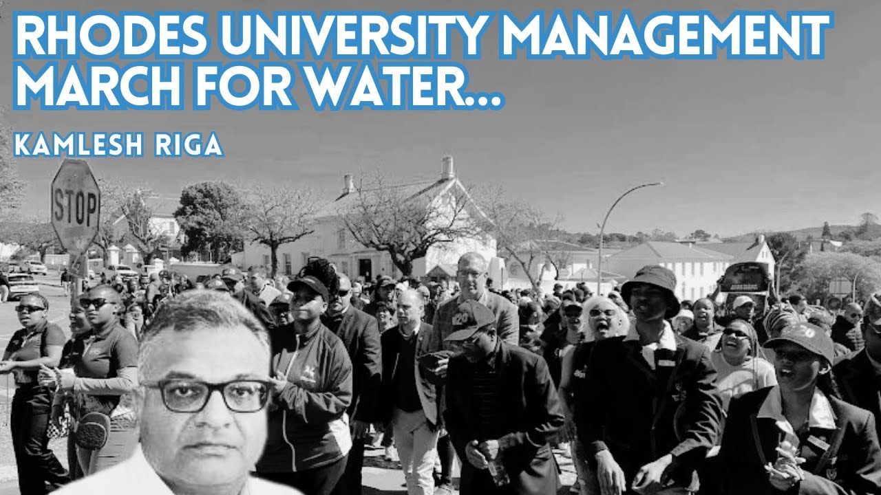 Rhodes University Management march for water…