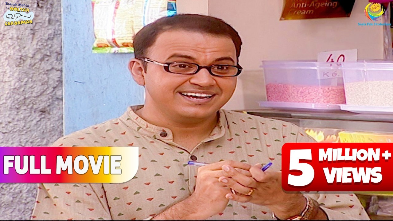 Bhide Ne Kiya Apni उधारी का हिसाब ! | FULL MOVIE | Taarak Mehta Ka Ooltah Chashmah
