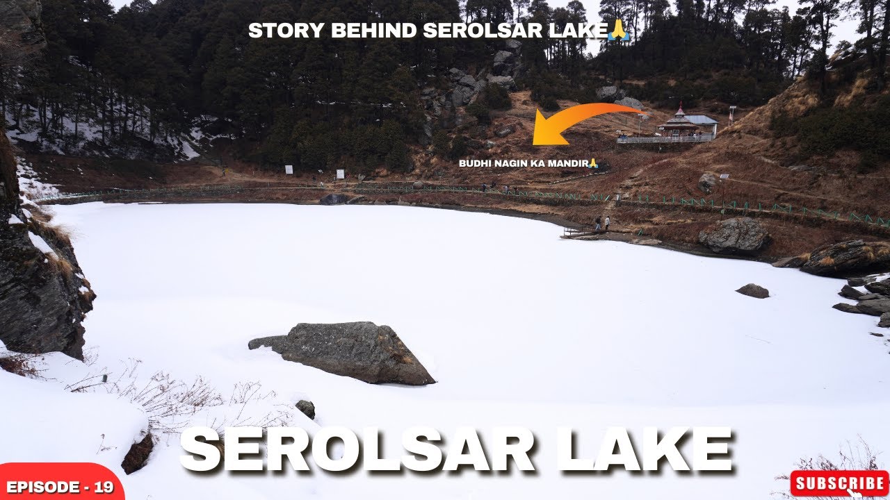 Serolsar lake trek in Winter😍 | Story behind Serolsar lake | Jaloirpas