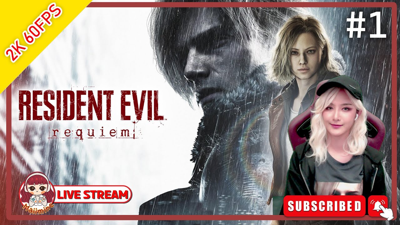 Resident Evil Requiem - ไลฟ์นี้หลุด ไปต่อไลฟ์1 ได้เลยค่ะ #00