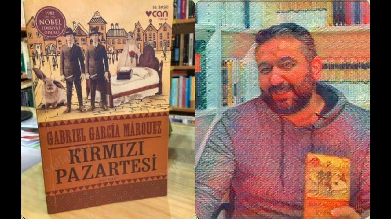 Kırmızı Pazartesi- Gabriel Garcia Marquez Kitap Tahlil Yorum Özet İnceleme Analiz