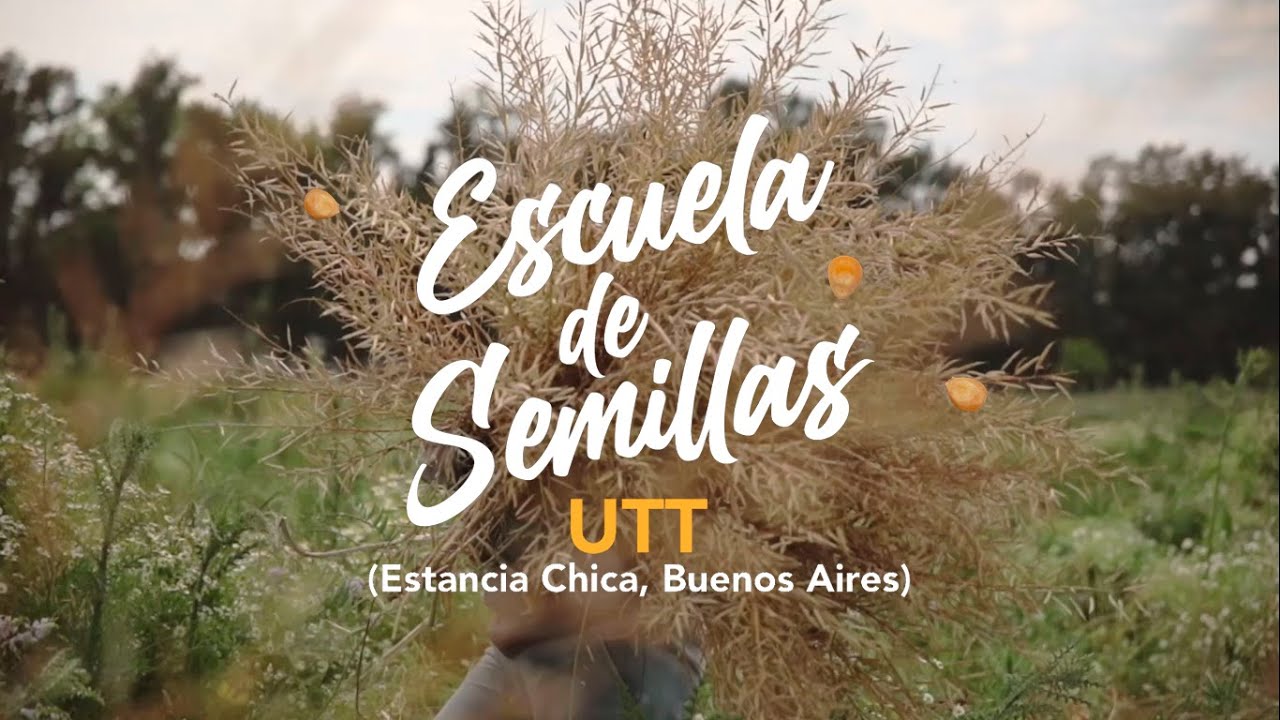 Escuela De Semillas / capítulo 3 / Union de Trabajadores de la tierra - Semillas para el movimiento