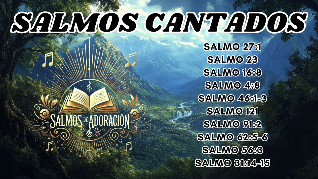 🙌🎶 10 Salmos Cantados de Agradecimiento Profundo | Alabanza desde un Corazón Agradecido 📖💛