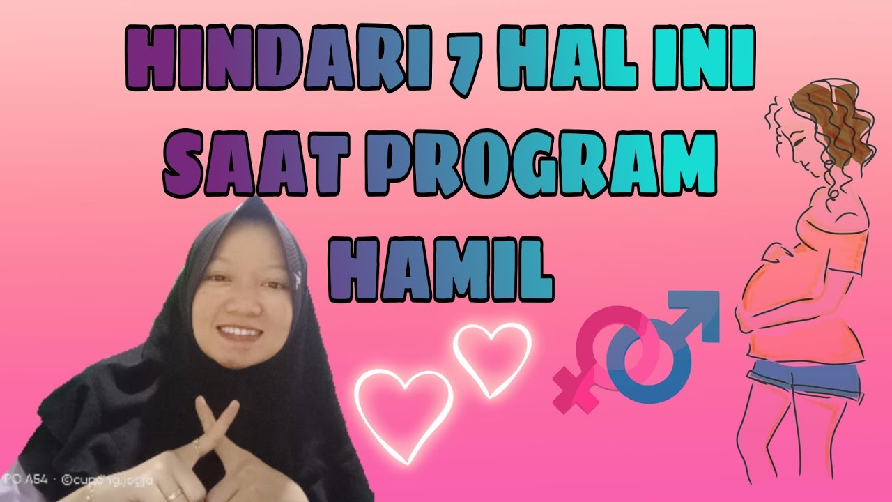 HAL YANG HARUS DI HINDARI SAAT PROGRAM HAMIL, LARANGAN SAAT PROGRAM HAMIL