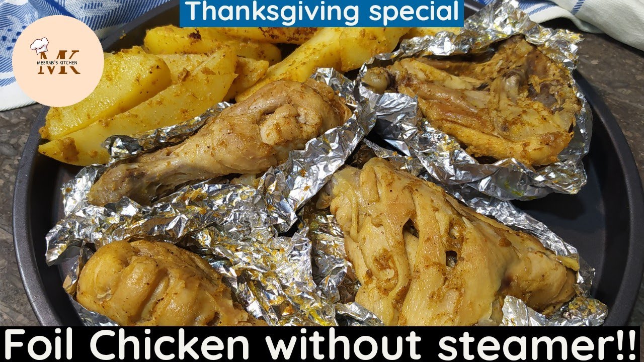 Steamed Foil Chicken without steamer | Aluminium Foil Steam Chicken | Foil wrapped Chicken recipe