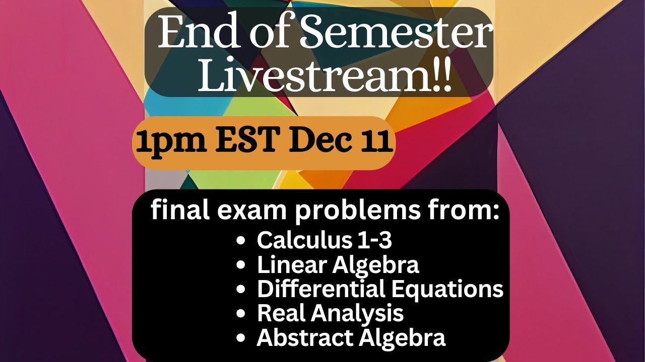 doing every math final -- end of semester review