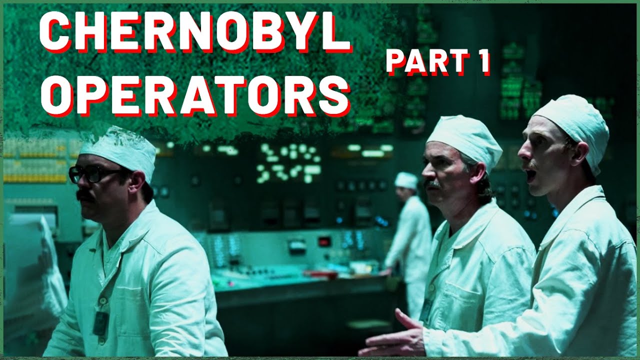 Chernobyl operators - how they reacted to Chernobyl disaster? ||| Chernobyl Stories
