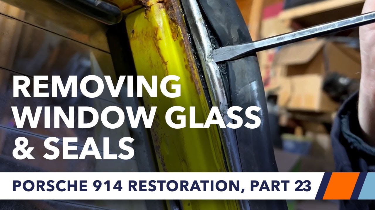 Removing Window Glass, Seals and Trim on a Porsche 914