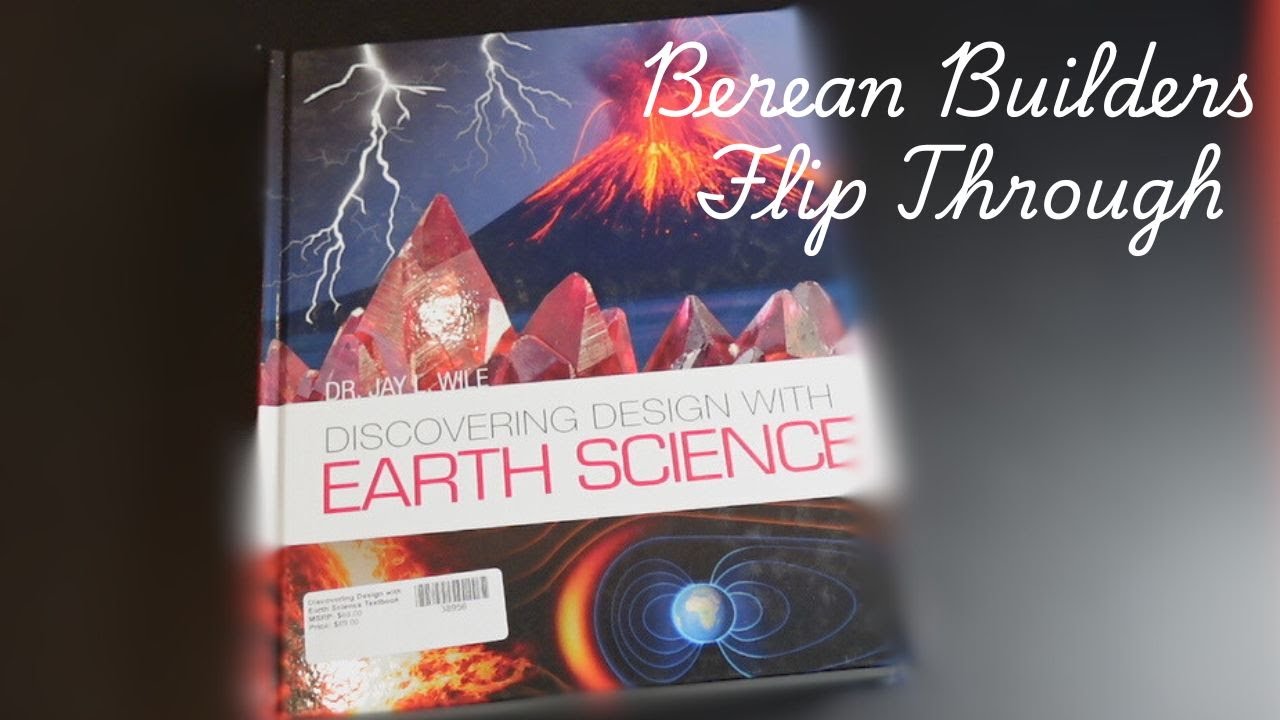 Berean Builders Earth Science Flip Thru // 8th and 9th Grade