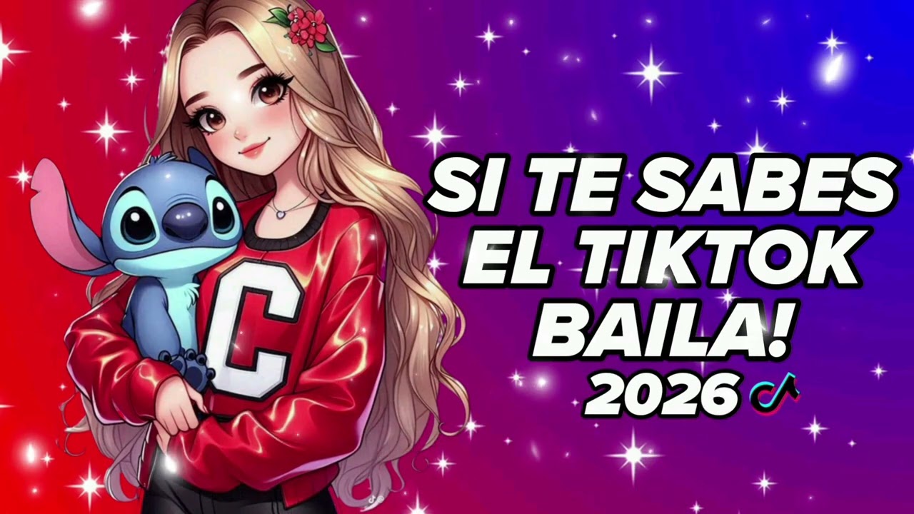 SI TE SABES EL TIKTOK BAILA!- 2026