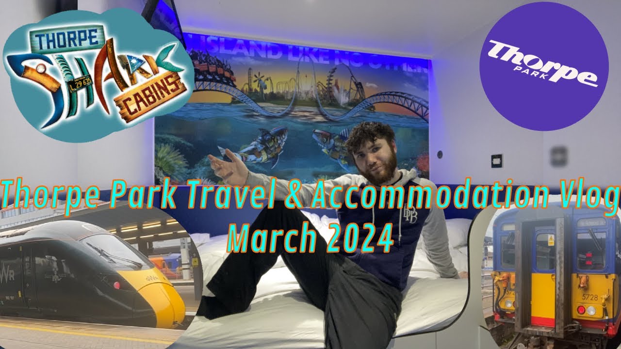 Thorpe Park Travel & Accommodation - March 2024