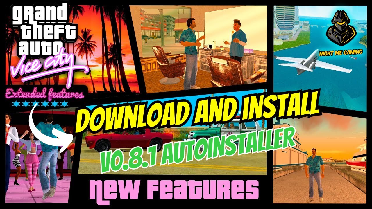 Как скачать и установить GTA Vice City Extended Feature Mod новой версии 0.8.1 (автоустановщик)