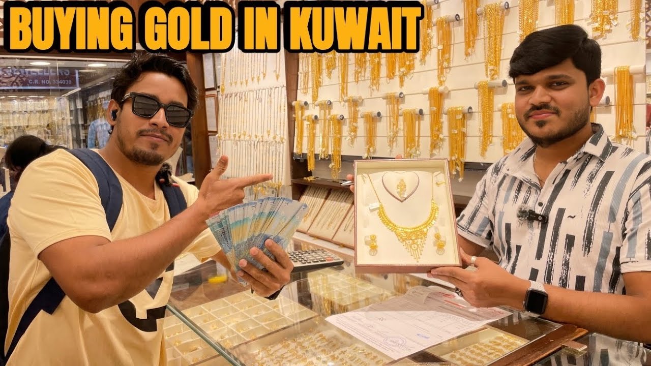 Buying Gold In Kuwait || Kuwait Se Gold Buy Karne Ke Fayde