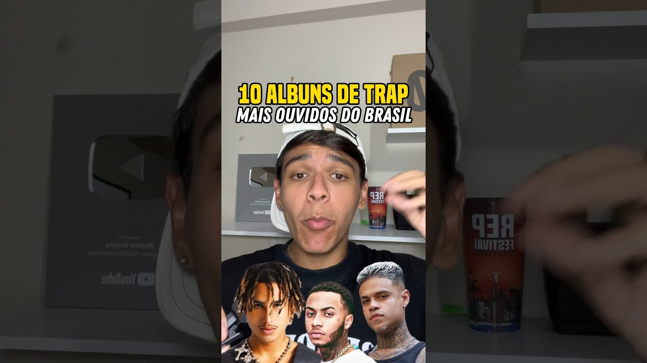 Os 10 albuns de Trap mais ouvidos do brasil 🇧🇷 #trap #trapbr #matue
