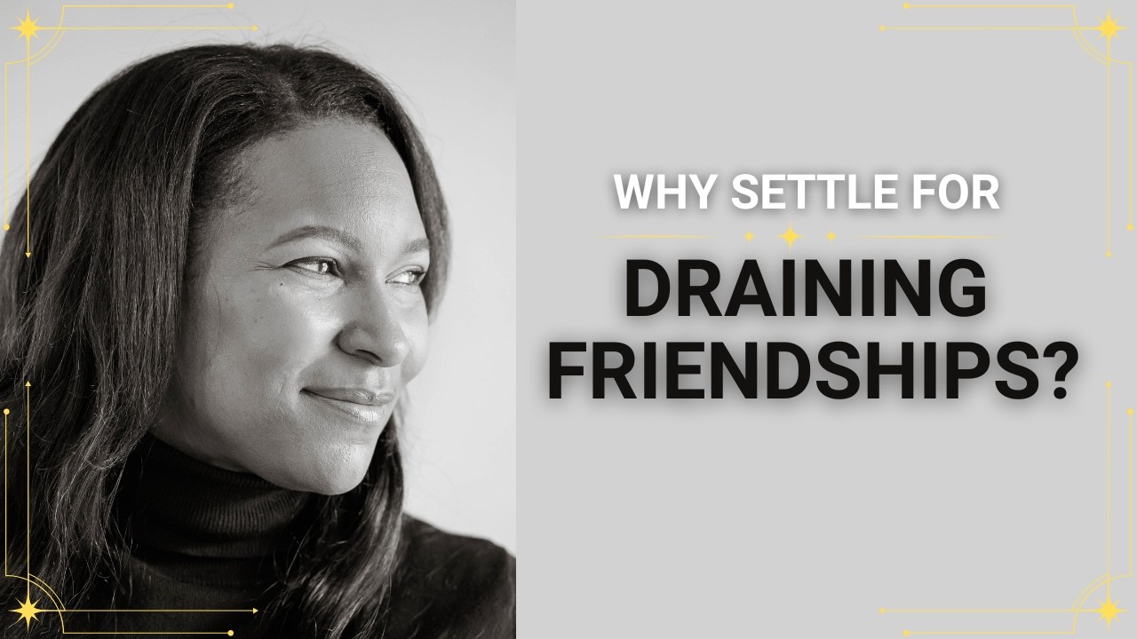 How to Choose Life-Giving Friendships