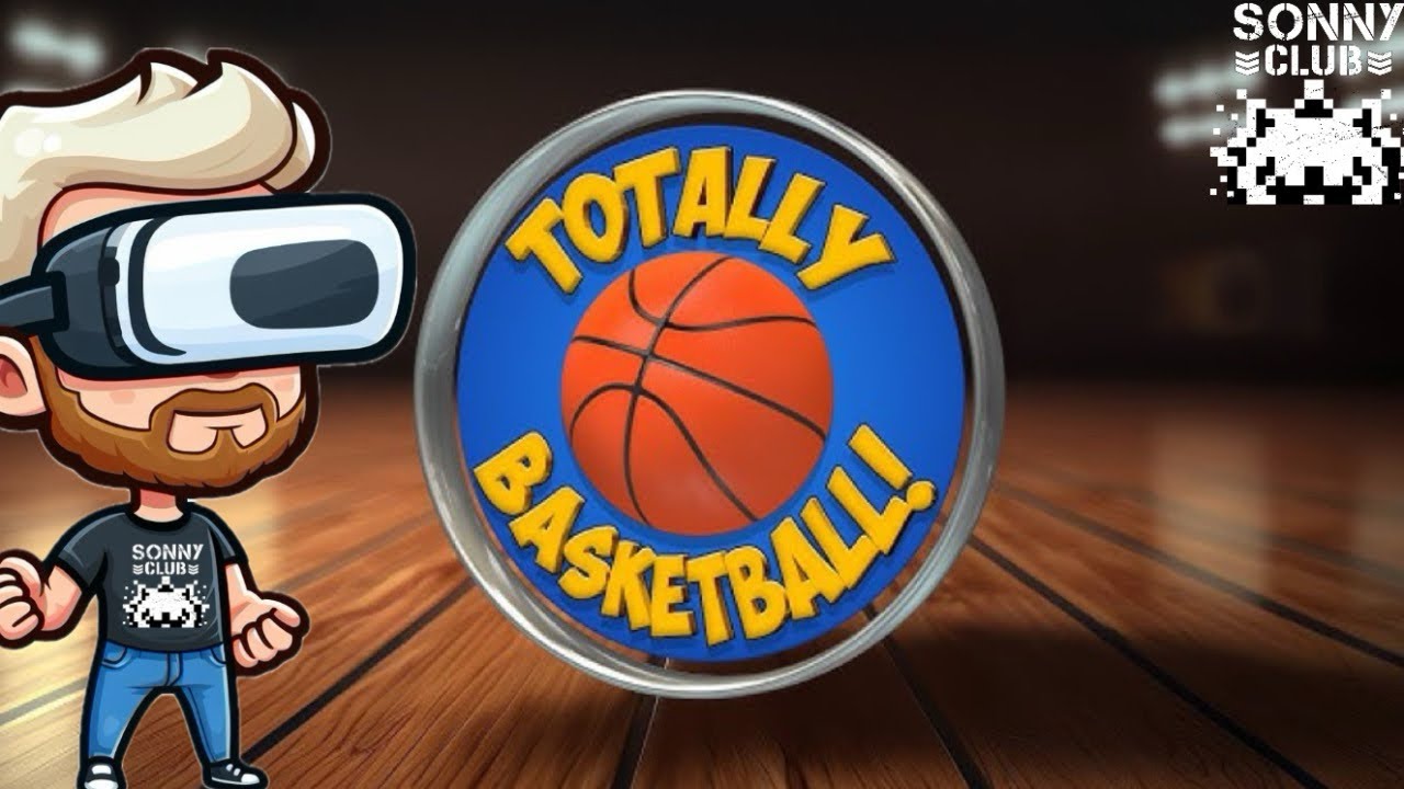Totally Basketball VR - Sonny Bryant? Not Quite - Meta Quest 3 Gameplay w/ Sonny G