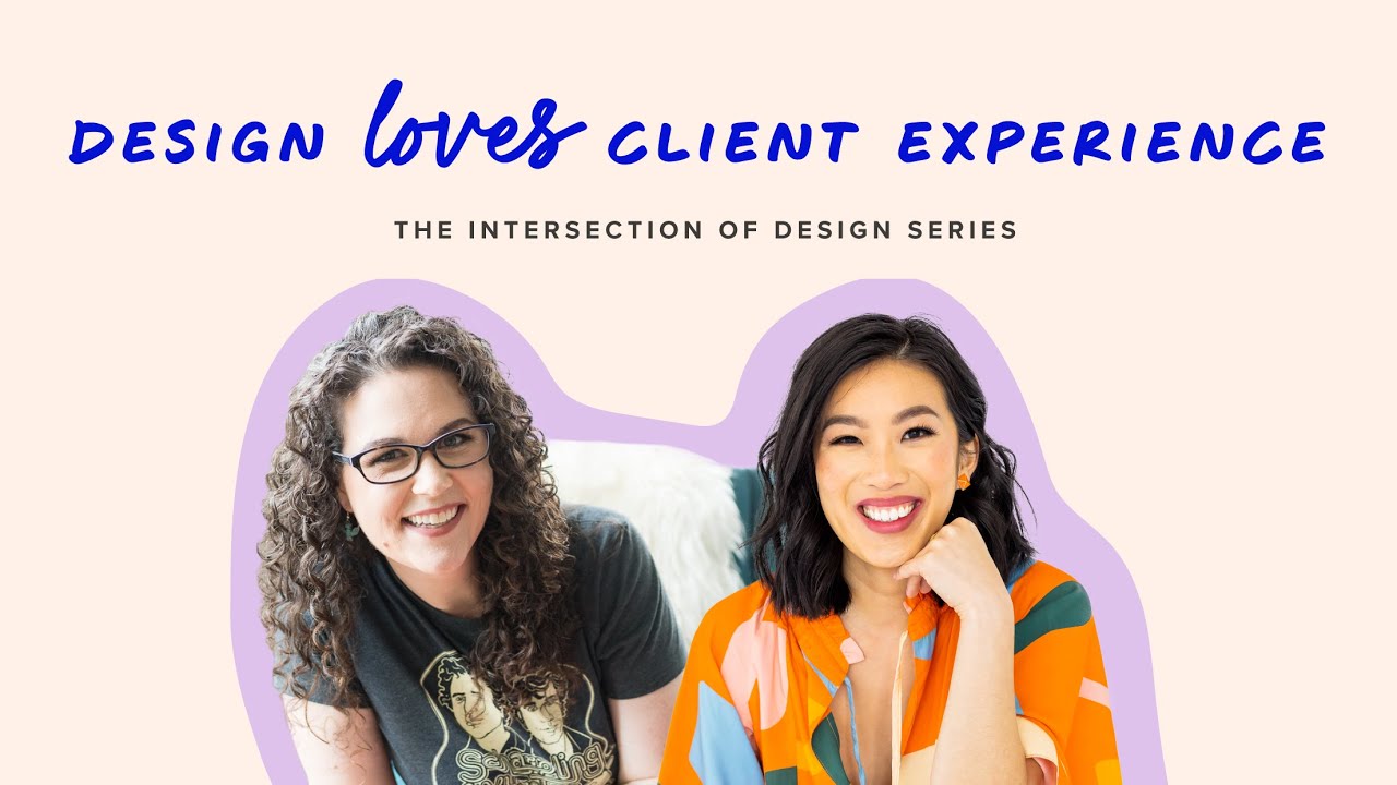 The Intersection of Design and Client Experience with Kate Hutcheson