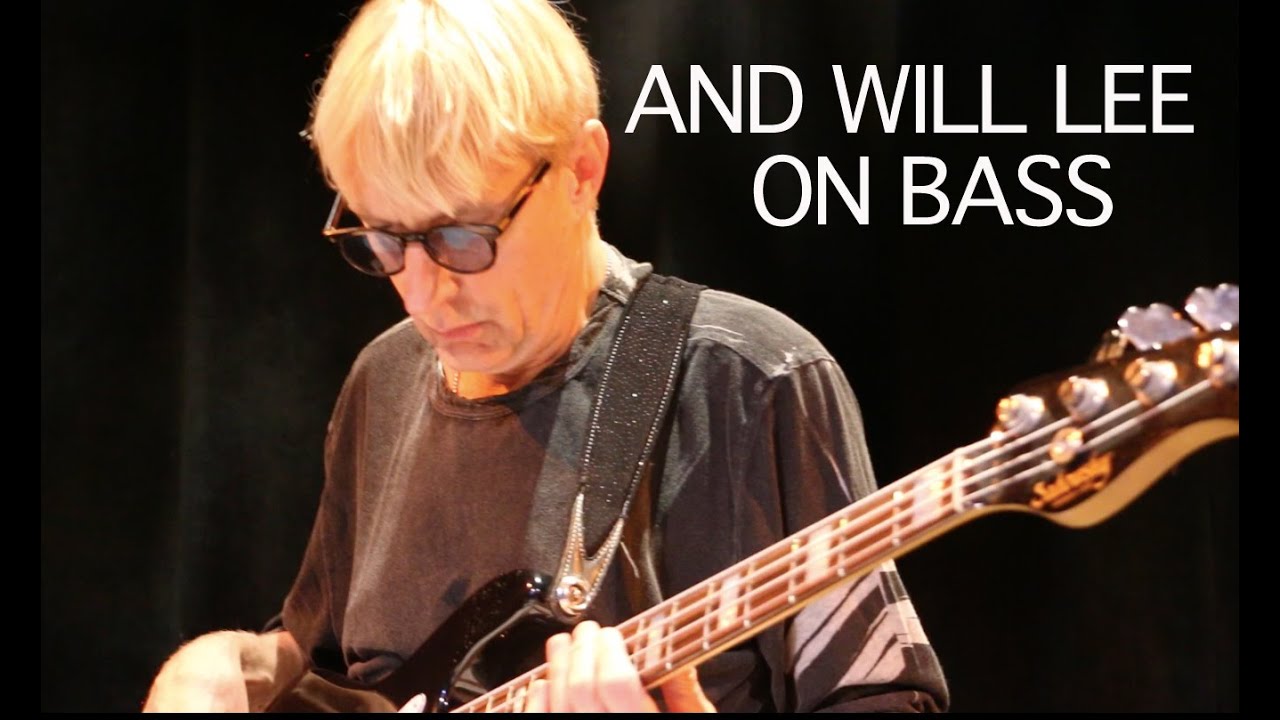 And Will Lee on Bass