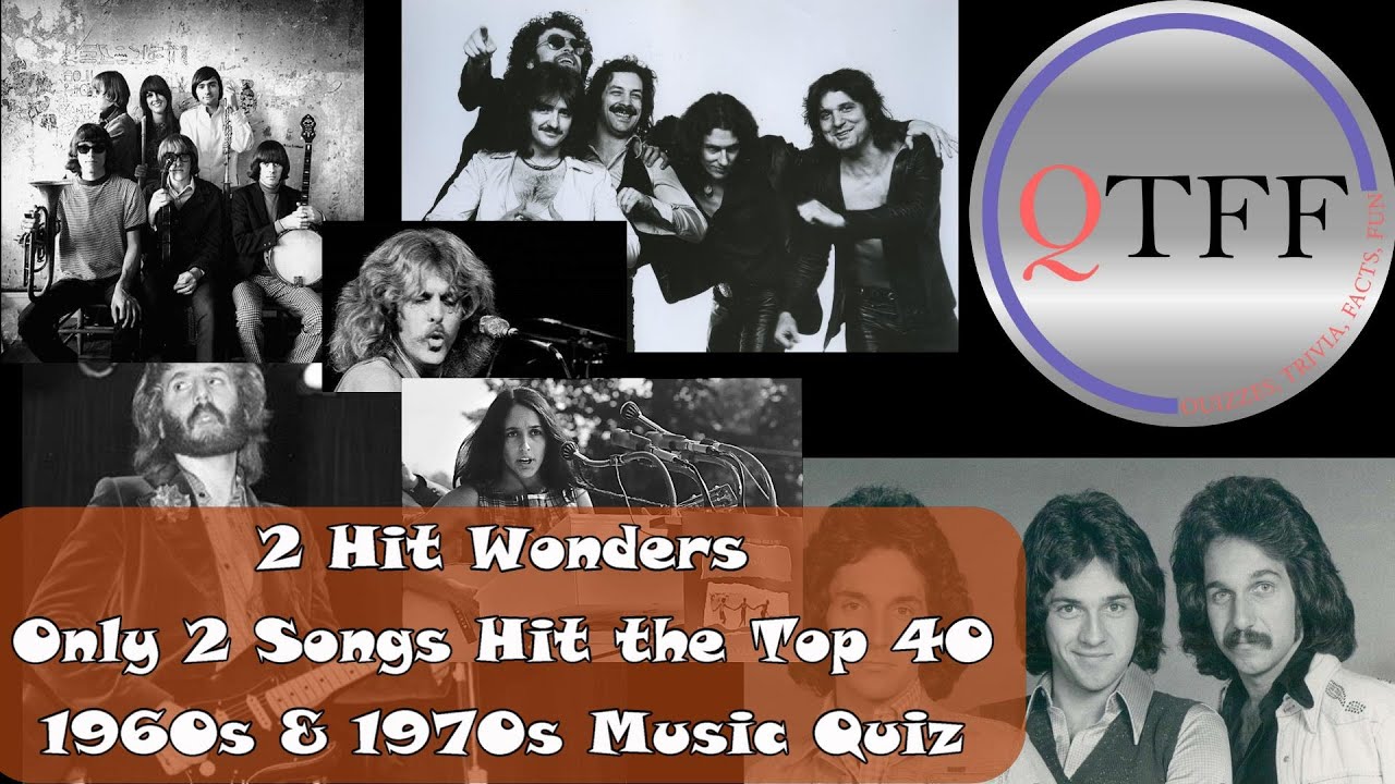 2 HIT WONDERS Music Quiz / Billboard Top 40 Twice / 1960 & 70s Edition