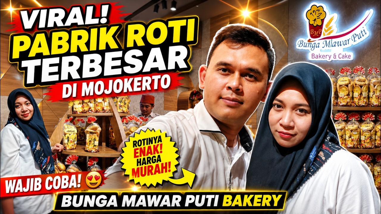 TOKO ROTI BUNGA MAWAR PUTI BAKERY | PUSAT OLE - OLE ROTI MOJOKERTO | PABRIK ROTI MOJOKERTO | KULINER