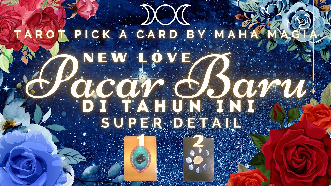 Tarot ✨ KEKASIH BARUMU DI TAHUN INI ❤️ #mahamagia #pilihkartu