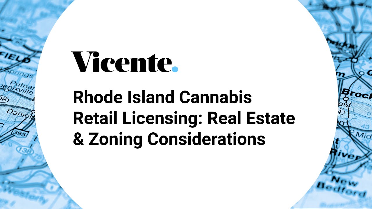 Rhode Island Cannabis Retail Licensing: Real Estate & Zoning Considerations