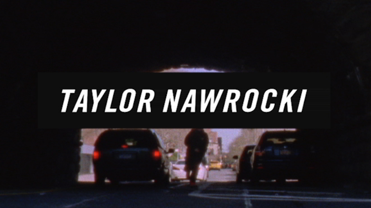 Taylor Nawrocki Politic Division Part | TransWorld SKATEboarding