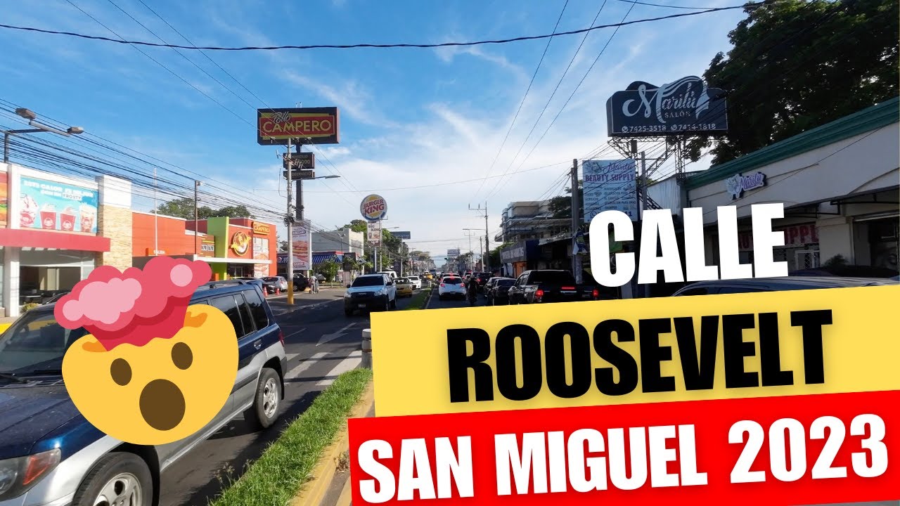 Carretera Roosevelt San Miguel El Salvador 2023