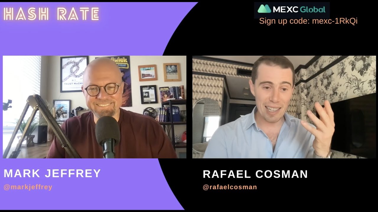 Hash Rate - Ep 011 - Rafael Cosman of TrueFi & TrustToken