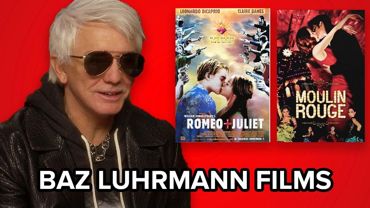 Baz Luhrmann Reacts To His Iconic Movies