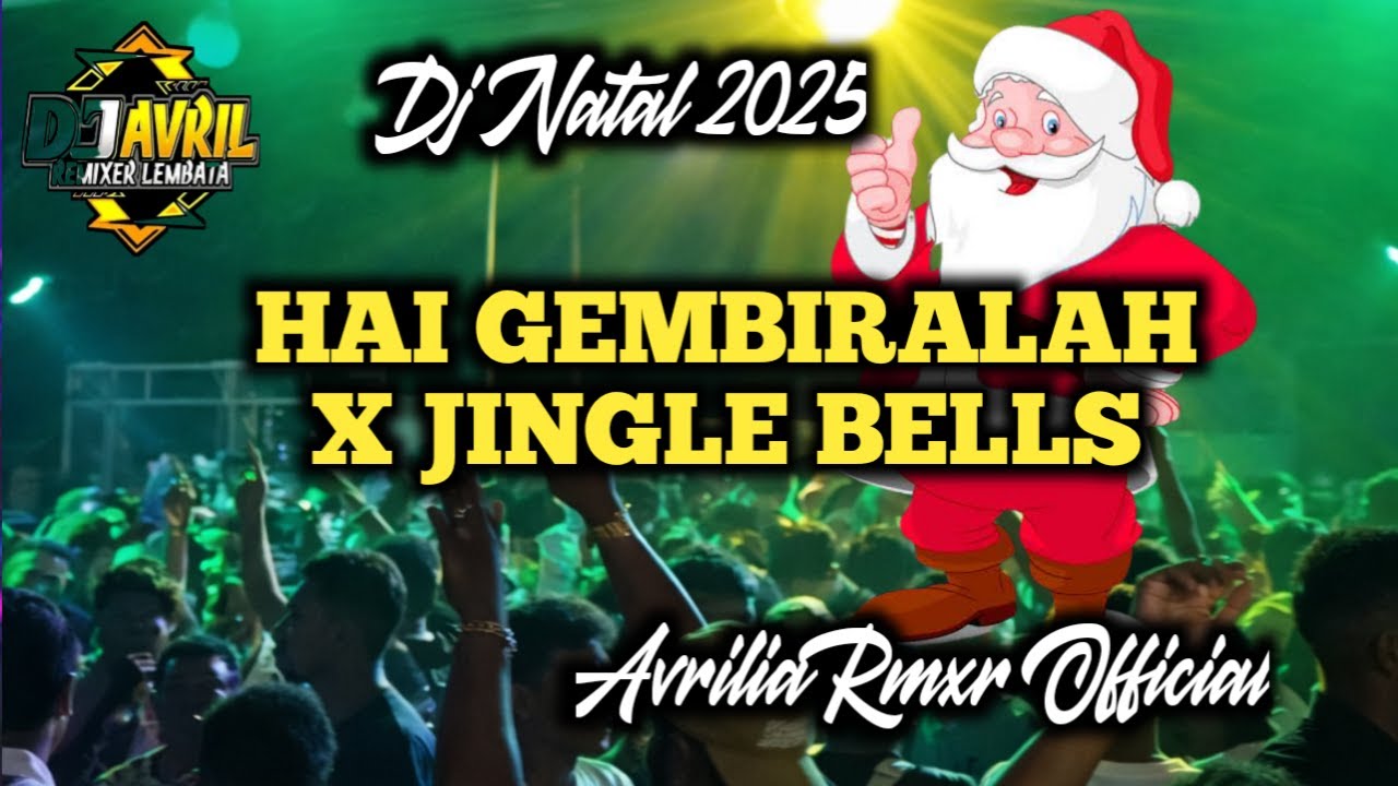 🌴🌴 DJ NATAL 2025 || HAI DUNIA GEMBIRALAH X JINGLE BELLS || AVRILIA RMXR OFFICIAL TERBARU🌴🌴