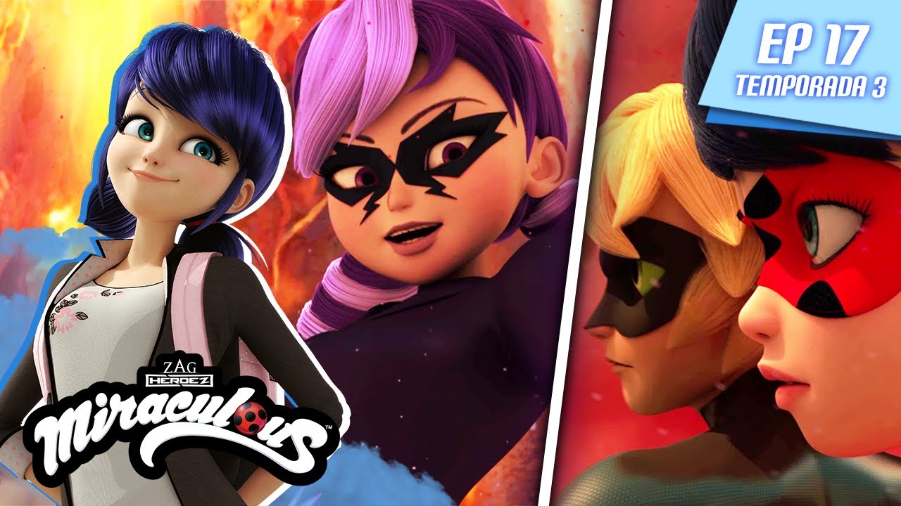 MIRACULOUS | 🐞 TORMENTOSA 2 🐾 | Episodio completo ▶️ Temporada 3 Episodio 17