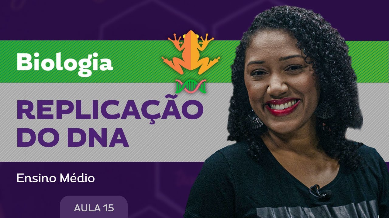 Replica&ccedil;&atilde;o do DNA - Biologia - Ensino M&eacute;dio