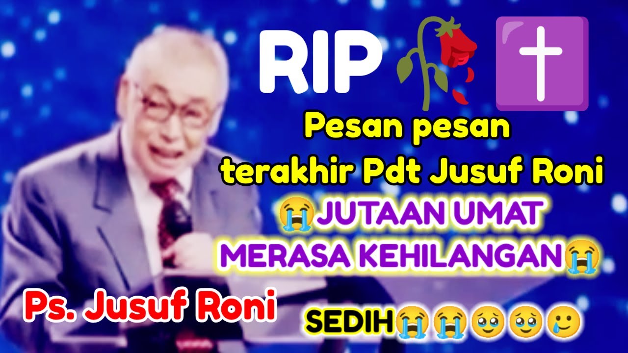 INI LAH PESAN TERAKHIR😭, PS. JUSUF RONI KHOTBAH KRISTEN #inspirasiiman