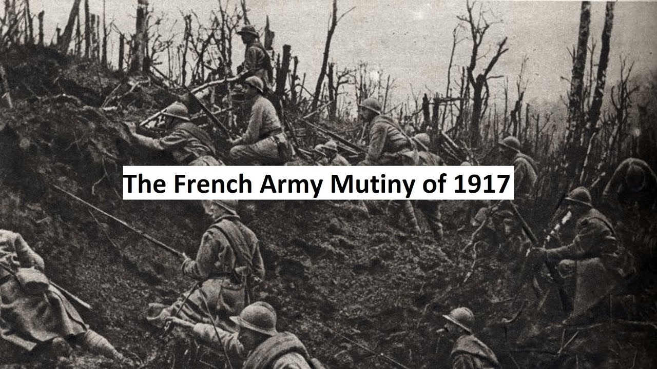 The French Army Mutiny of 1917