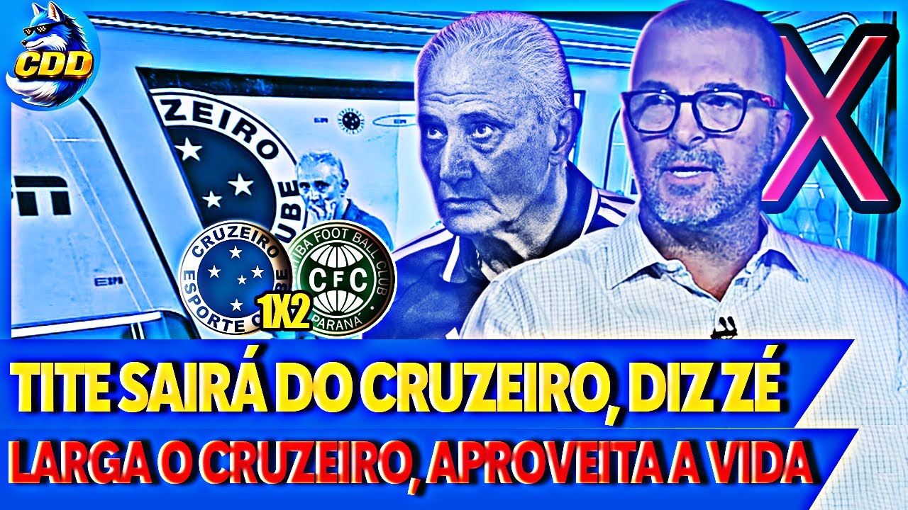 🦊❌ TITE SAIRÁ DO COMANDO DO CRUZEIRO, CEDO OU TARDE! ZÉ é SINCERÃO sobre SITUAÇÃO NO CRUZEIRO