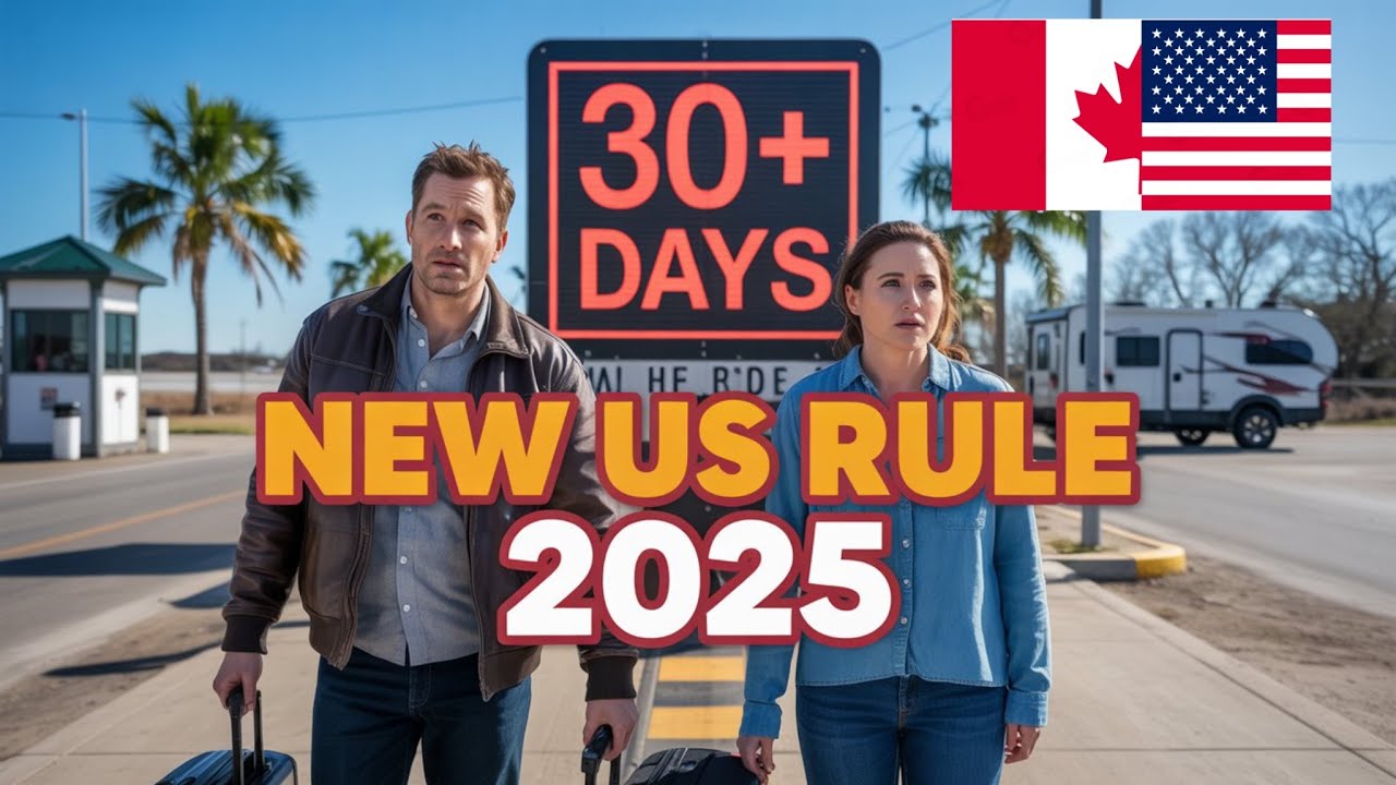Canadian Snowbirds New US Border Rule You Must Know - 2025 Edition