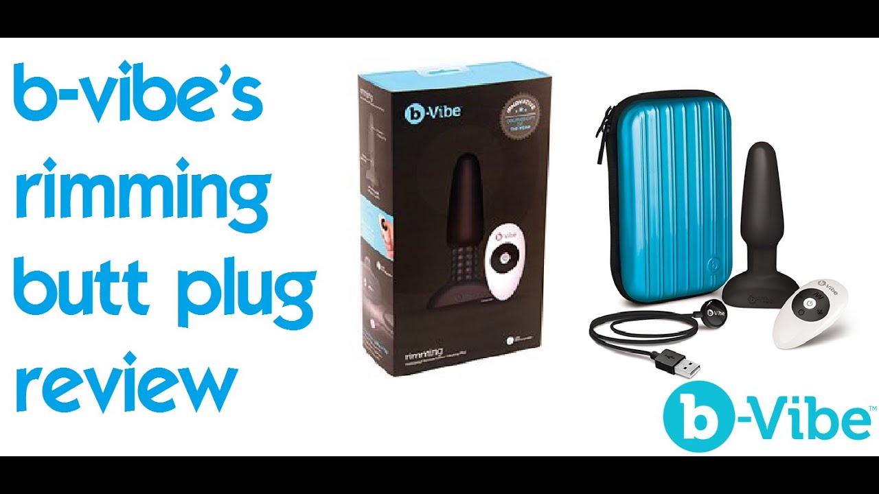 B-VIBE'S RIMMING BUTT PLUG REVIEW
